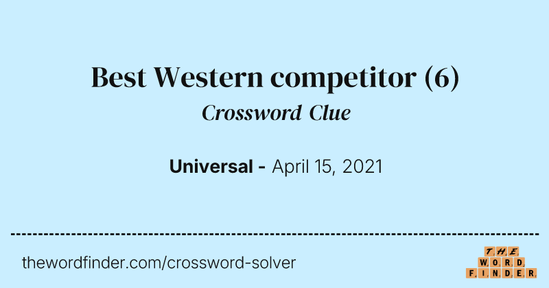 Best Western competitor crossword clue image
