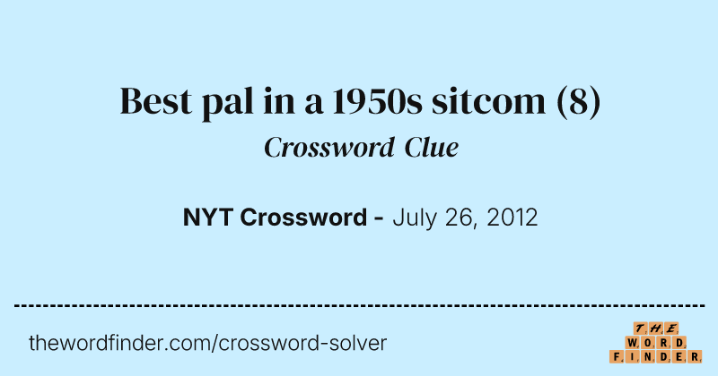 Best pal in a 1950s sitcom crossword clue image