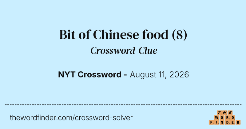 Bit of Chinese food crossword clue image