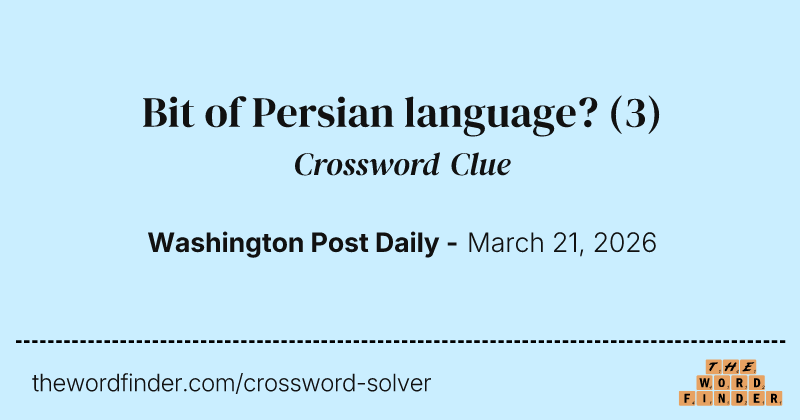 Bit of Persian language? crossword clue image
