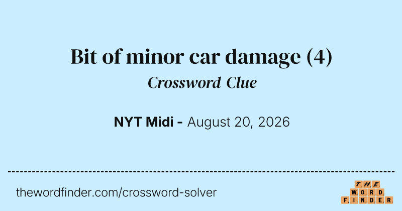 Bit of minor car damage crossword clue image
