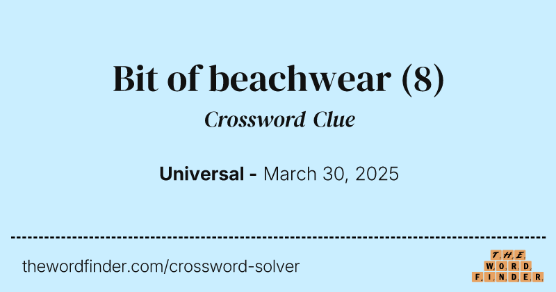 Bit of beachwear crossword clue image