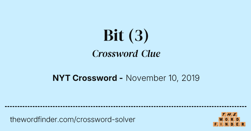 Bit crossword clue image