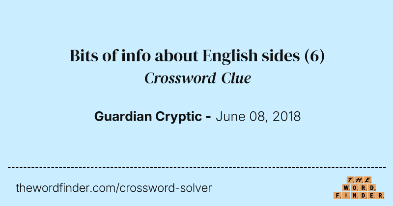 Bits of info about English sides crossword clue image