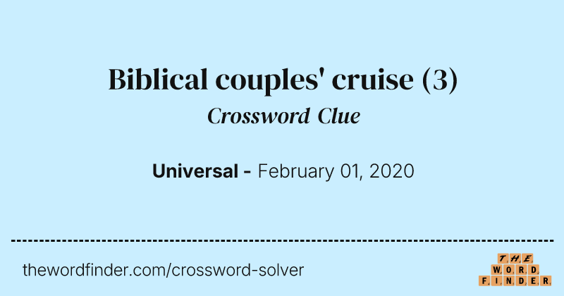Biblical couples' cruise crossword clue image