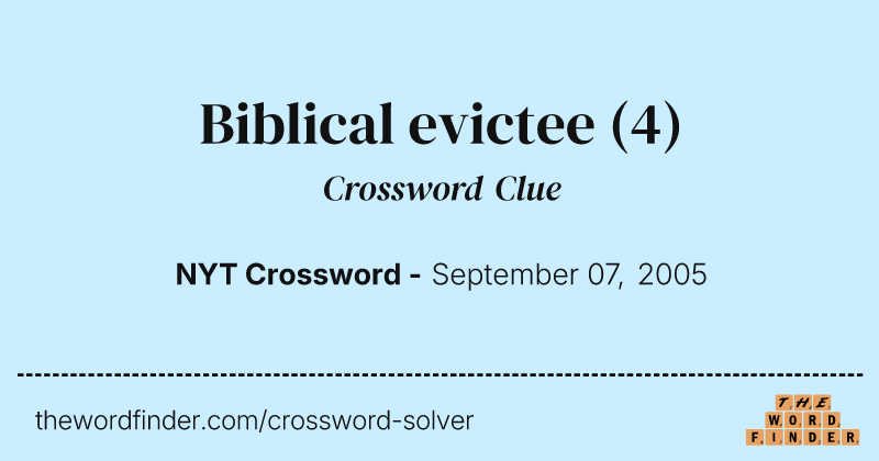 Biblical evictee crossword clue image