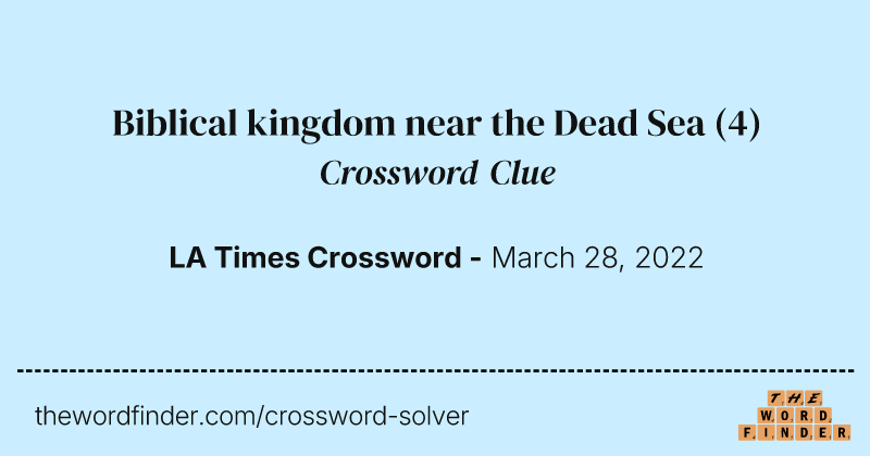 Biblical kingdom near the Dead Sea crossword clue image