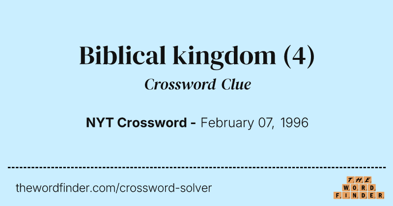Biblical kingdom crossword clue image
