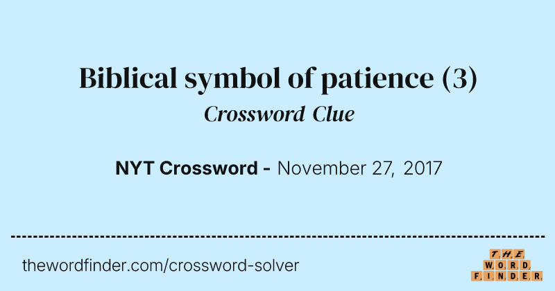 Biblical symbol of patience crossword clue image