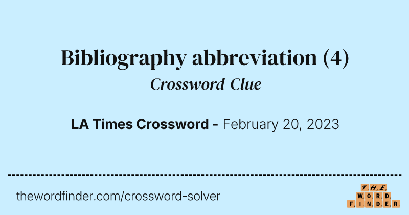 Bibliography abbreviation crossword clue image