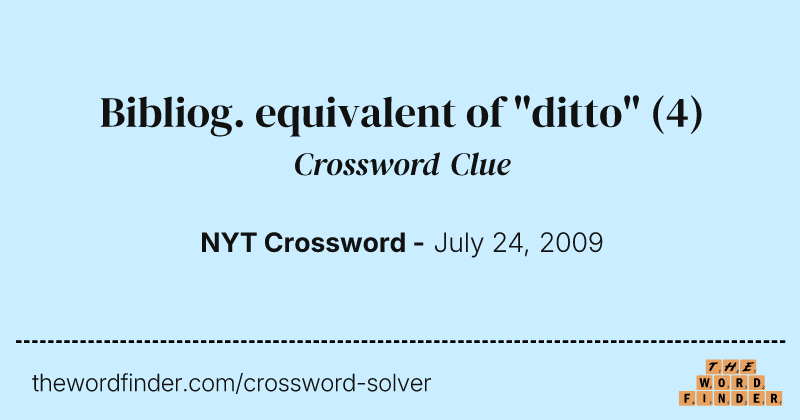 Bibliog. equivalent of "ditto" crossword clue image