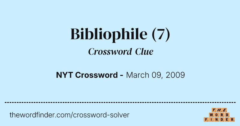 Bibliophile crossword clue image