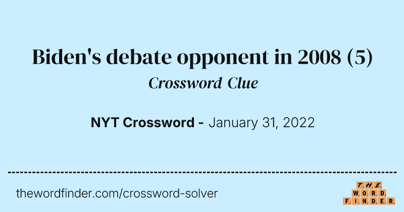 Biden's debate opponent in 2008 crossword clue image