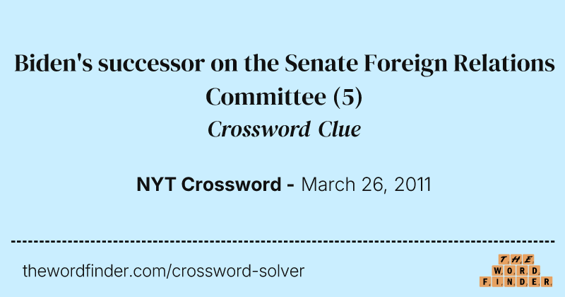 Biden's successor on the Senate Foreign Relations Committee crossword clue image