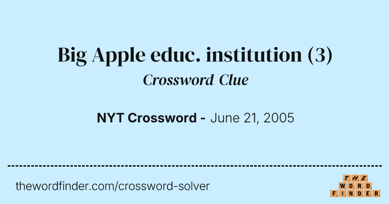 Big Apple educ. institution crossword clue image