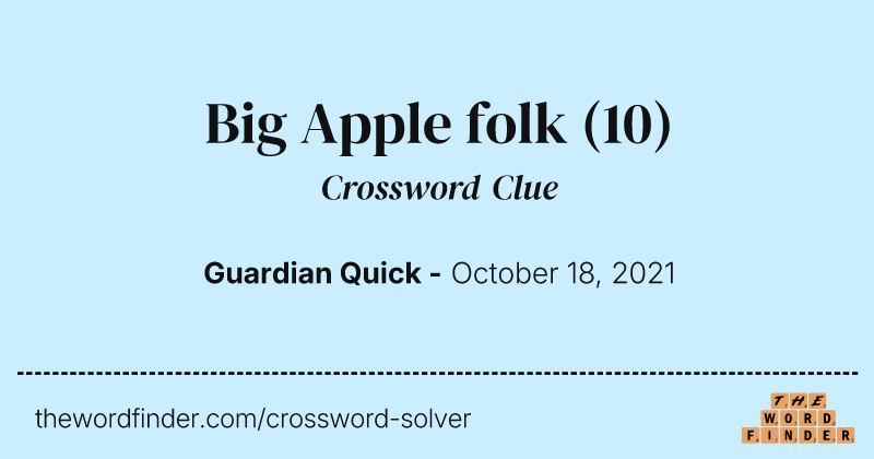 Big Apple folk crossword clue image
