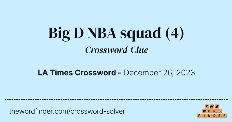 Big D NBA squad crossword clue image