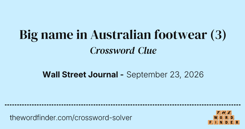 Big name in Australian footwear crossword clue image