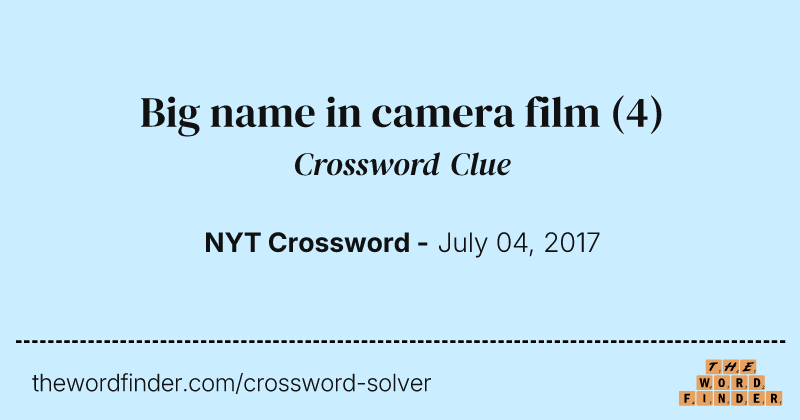 Big name in camera film crossword clue image
