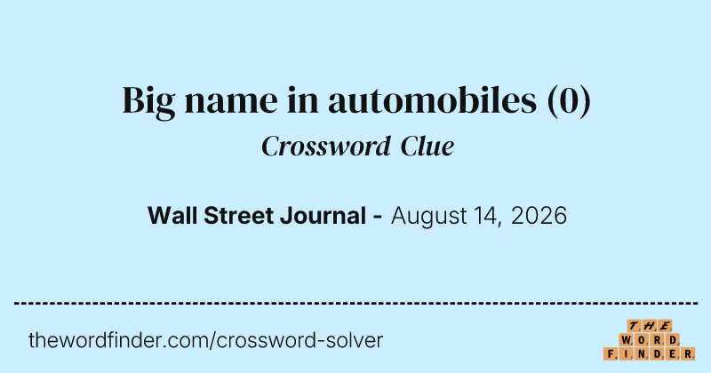 Big name in automobiles crossword clue image