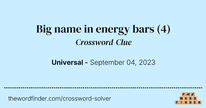 Big name in energy bars crossword clue image