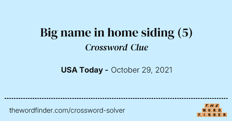 Big name in home siding crossword clue image