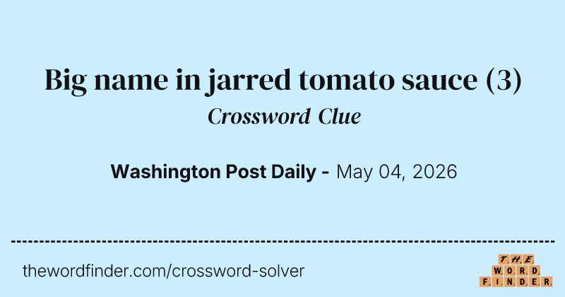Big name in jarred tomato sauce crossword clue image
