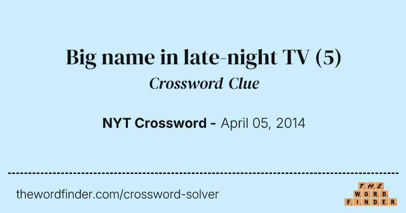 Big name in late-night TV crossword clue image
