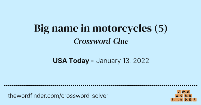 Big name in motorcycles crossword clue image