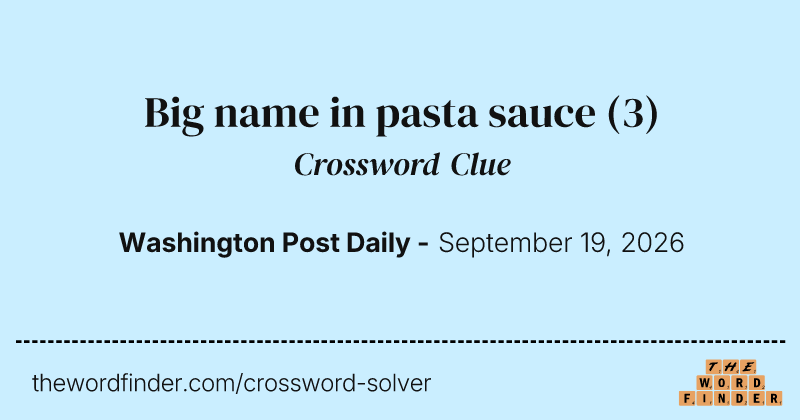 Big name in pasta sauce crossword clue image
