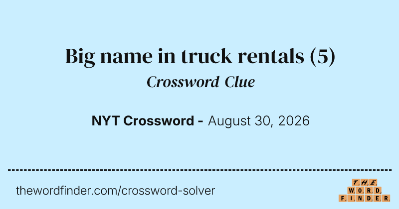 Big name in truck rentals crossword clue image