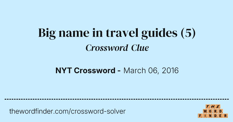 Big name in travel guides crossword clue image