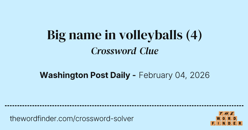 Big name in volleyballs crossword clue image