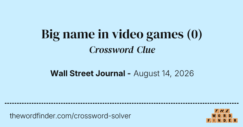 Big name in video games crossword clue image