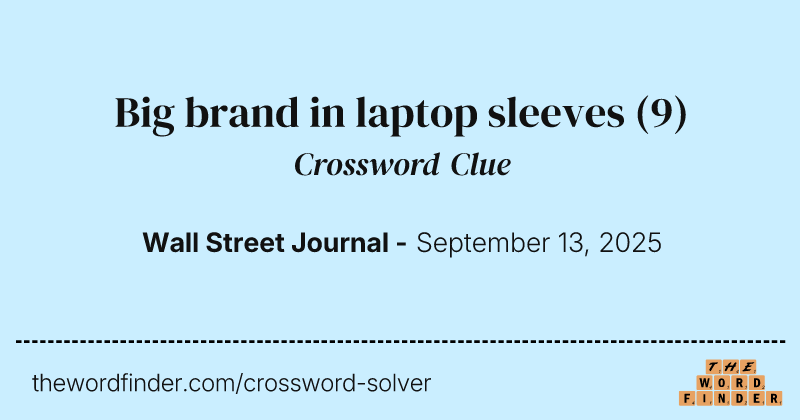 Big brand in laptop sleeves crossword clue image