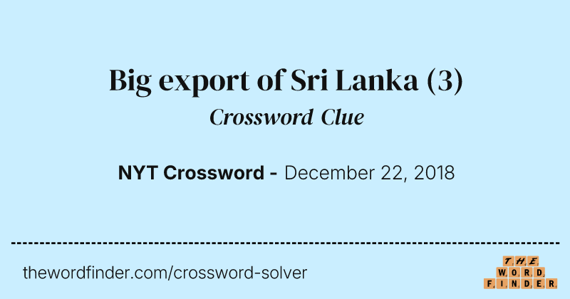 Big export of Sri Lanka crossword clue image