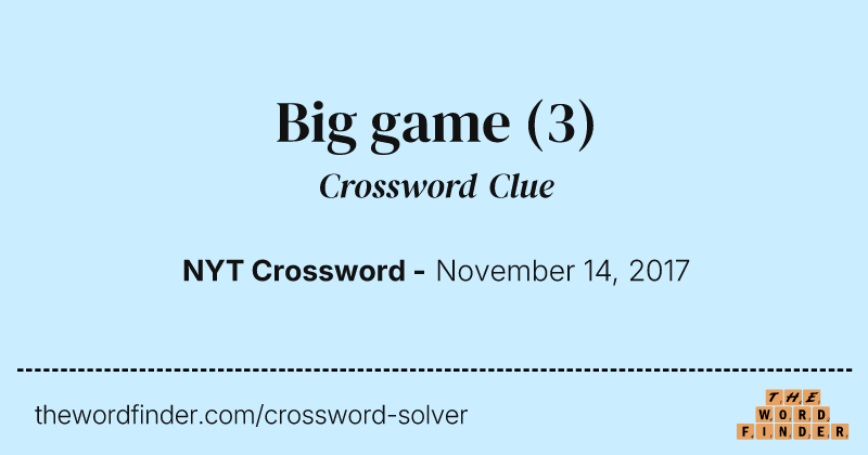 Big game crossword clue image