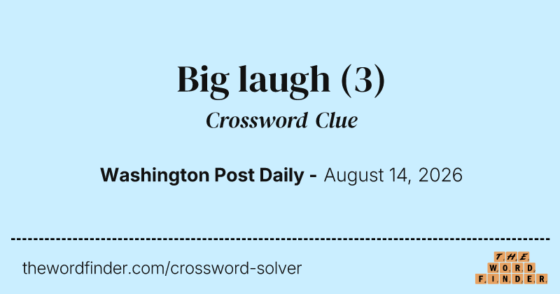 Big laugh crossword clue image