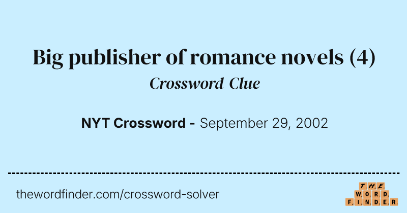 Big publisher of romance novels crossword clue image