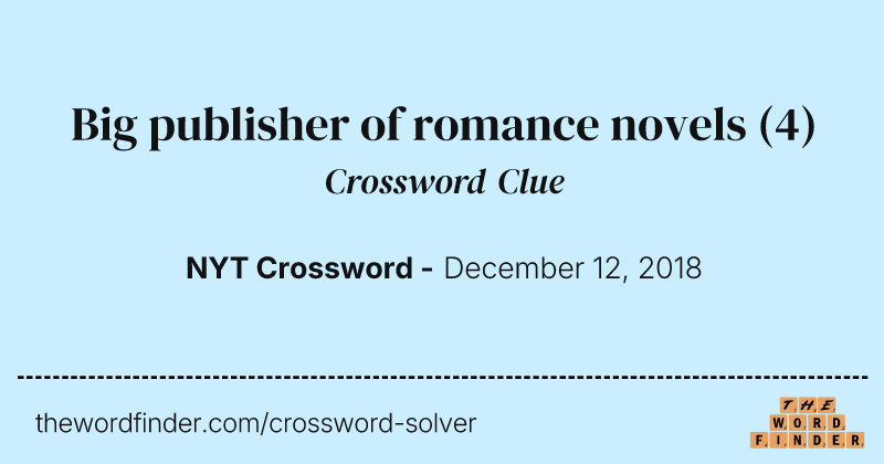 Big publisher of romance novels crossword clue image