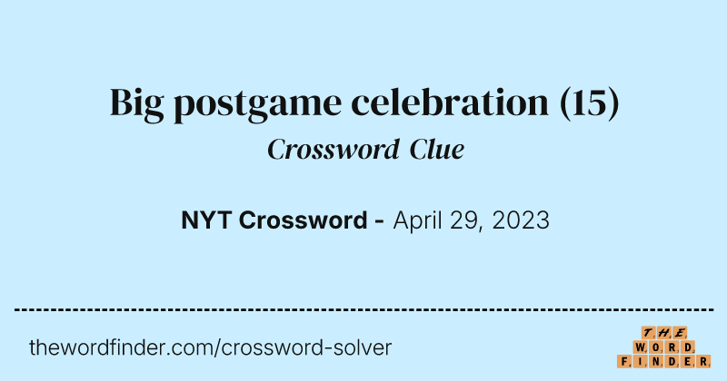 Big postgame celebration crossword clue image