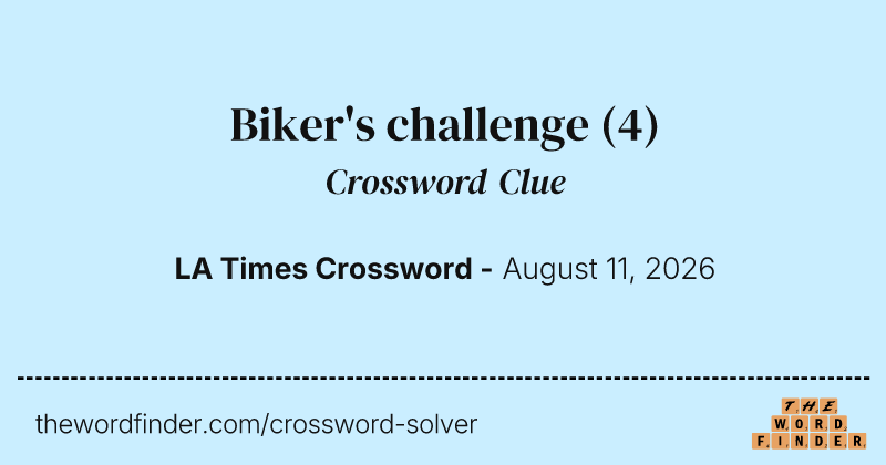Biker's challenge crossword clue image