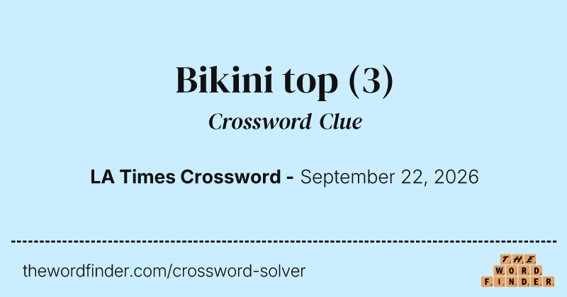 Bikini top crossword clue image