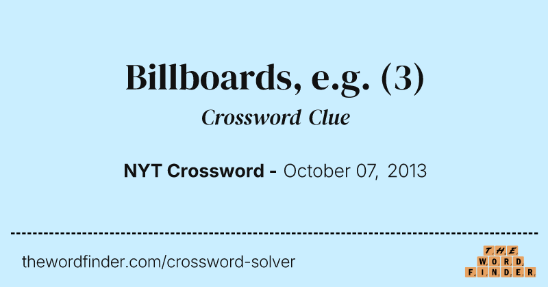Billboards, e.g. crossword clue image