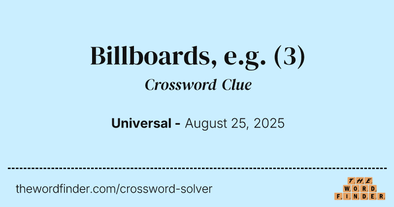Billboards, e.g. crossword clue image