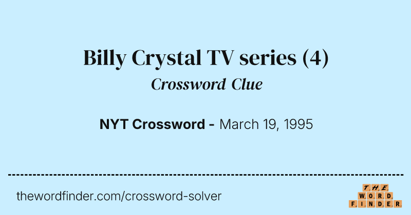 Billy Crystal TV series crossword clue image