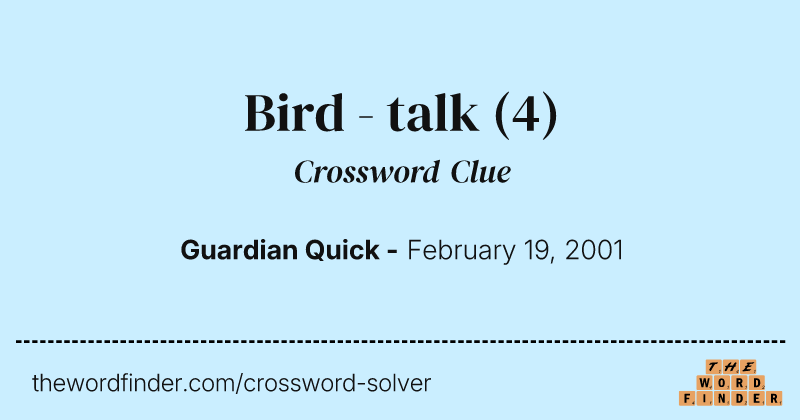 Bird - talk crossword clue image