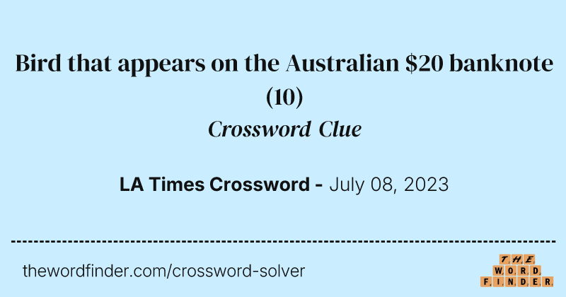 Bird that appears on the Australian $20 banknote crossword clue image