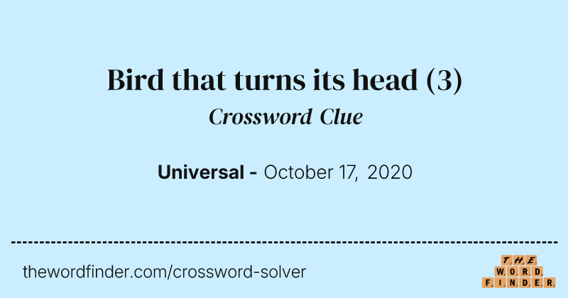 Bird that turns its head crossword clue image