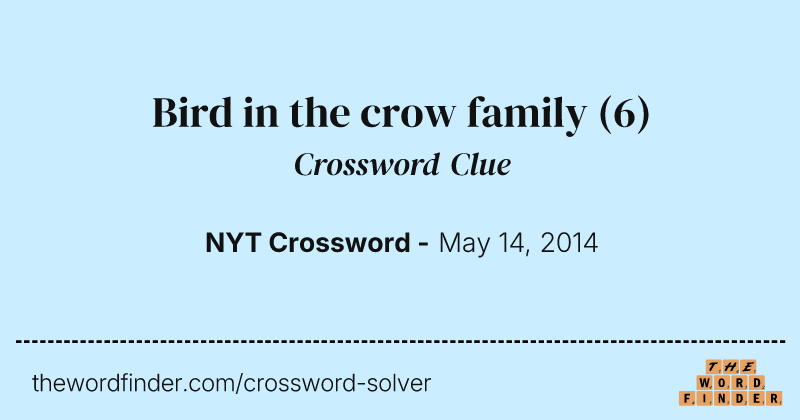 Bird in the crow family crossword clue image